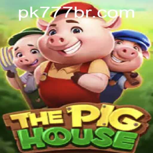 Explorando o Mundo Fascinante de ThePigHouse: O Jogo que Conquistou PK777